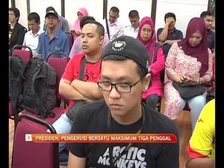 Presiden, Pengerusi BERSATU maksimum tiga penggal