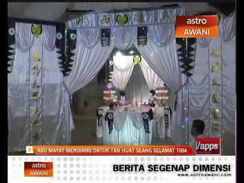 Abu mayat mendiang Datuk Tan Huat Seang selamat tiba