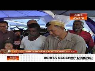 4.65 juta terima BR1M peringkat kedua bermula esok