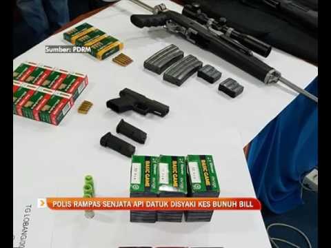 Polis rampas senjata Datuk disyaki kes bunuh Bill Kayong