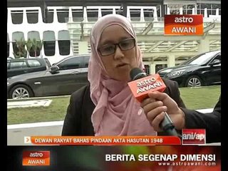 Download Video: Perkembangan Dewan Rakyat bahas pindaan Akta Hasutan 1948