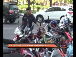 Kedah perluas Bar Kod cegah kecurian motosikal