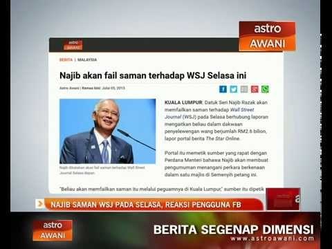 Najib saman WSJ pada selasa, reaksi pengguna FB