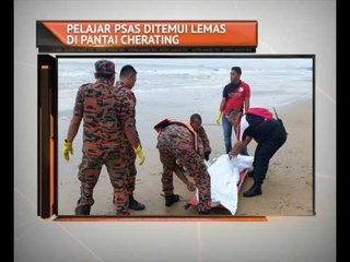 Télécharger la video: Pelajar PSAS ditemui lemas di Pantai Cherating