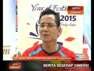 Eat.Travel.Write promosikan industri pelancongan