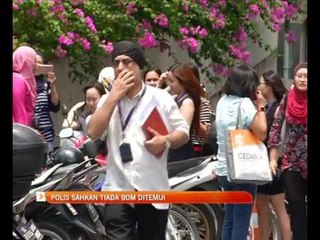 Polis sahkan tiada bom ditemui