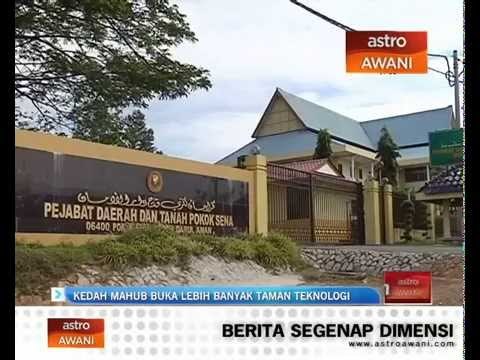Kedah mahu buka lebih banyak taman teknologi