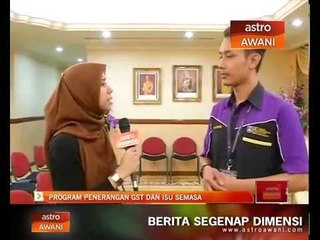 Program penerangan GST dan isu semasa