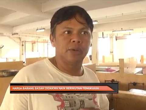 Harga barang basah didakwa naik berikutan tengkujuh