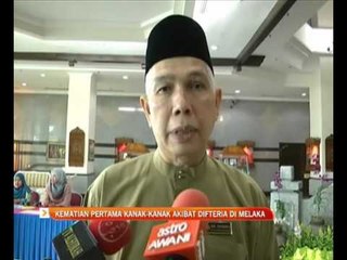 Kematian pertama kanak-kanak akibat difteria di Melaka