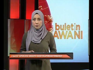 Dua rakyat Malaysia dipercayai anggota DAISH dilaporkan  terbunuh