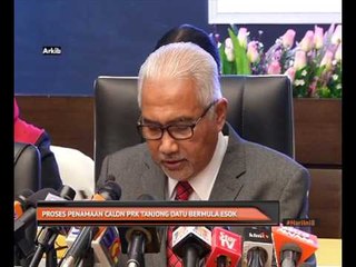 Proses penamaan calon PRK Tanjong Datu bermula esok