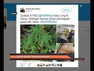 Polis gempur khidmat ganja dalam talian