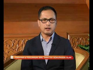 Pemikiran & perjuangan Ibnu Taimiyyah memurnikan Islam