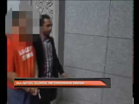 Dua individu seleweng JMB Kondominium direman