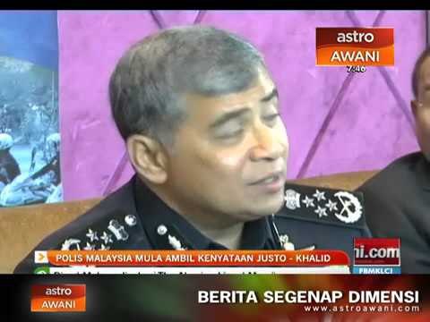 Polis Malaysia mula ambil kenyataan Justo - Khalid