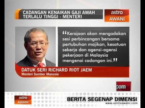 Cadangan kenaikan gaji amah terlalu tinggi - Datuk Seri Richard Riot Jaem