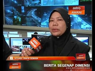 Situasi trafik semasa setakat 08:00 malam, 22 Feb
