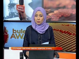 274 pasar tani khas dibuka sempena Syawal