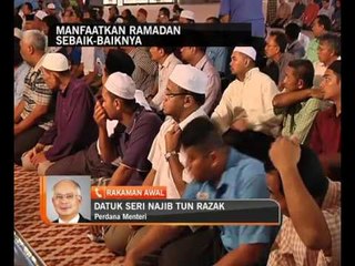 Download Video: Manfaatkan Ramadan sebaik-baiknya - Najib Razak