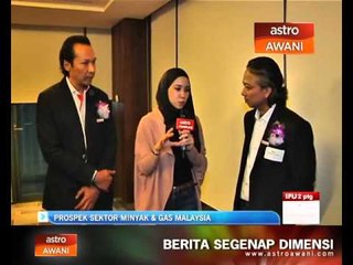 Prospek sektor minyak & Gas Malaysia