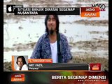 Situasi banjir dirasai segenap nusantara - Art Fazil