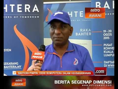 BAHTERA akan pimpin, didik Bumiputera dalam keusahawanan