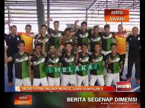 Skuad futsal Melaka muncul juara kumpulan D
