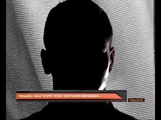 Pemandu Grab suspek rogol dan samun bersenjata