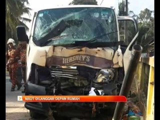 Maut dilanggar depan rumah