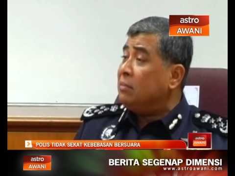 Polis tidak sekat kebebasan bersuara