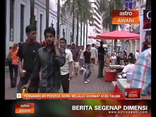 Pengambilan pekerja asing melalui khidmat atas talian