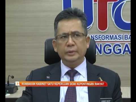 Rombakan kabinet satu keperluan demi kepentingan rakyat
