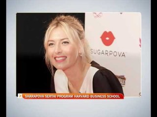 Maria Sharapova sertai program Harvard Business School