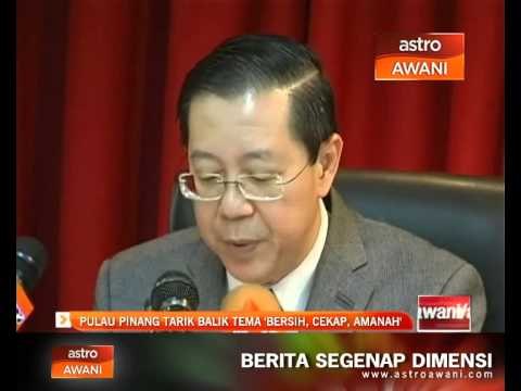 Kerajaan negeri Pulau Pinang tarik balik tema Bersih, Cekap, Amanah