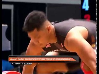 ADAMAS pantau baki empat keputusan doping atlet angkat berat