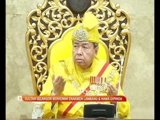 Sultan Selangor berkenan Enakmen Lambang dan Nama dipinda