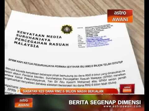 Siasatan kes dana RM2.6 bilion masih berjalan