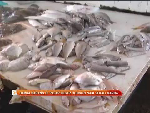 Harga barang di Pasar Besar Dungun naik sekali ganda