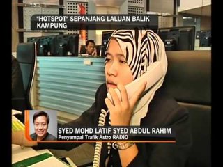 "Hotspot" sepanjang laluan balik kampung