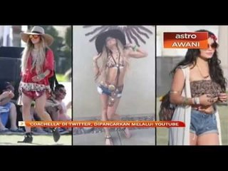 ‘Coachella’ di Twitter, dipancarkan melalui YouTube