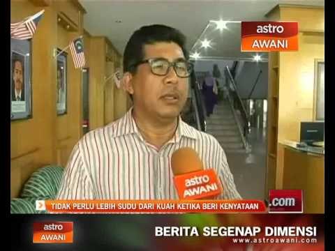 Tidak perlu lebih sudu dari kuah ketika beri kenyataan