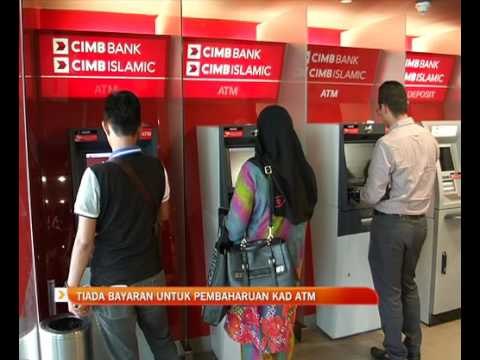 Tiada bayaran untuk pembaharuan kad ATM