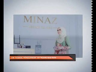 Che Ta bakal menggayakan 104 pasang baju raya