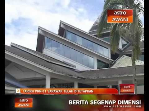 Tarikh PRN-11 Sarawak telah ditetapkan