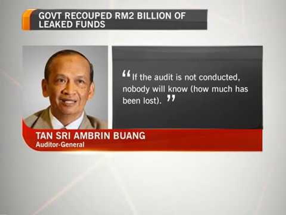 Govt recouped RM2 billion of leaked funds