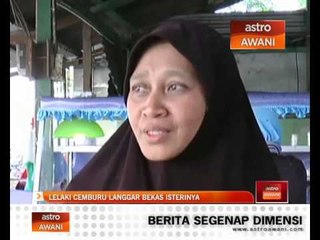 Download Video: Lelaki cemburu langgar bekas isterinya