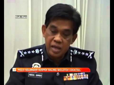 Polis Selangor buru suspek baling molotov cocktail