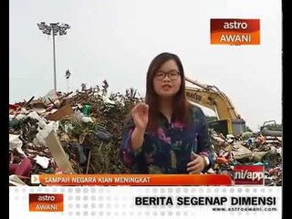 Sampah negara kian meningkat