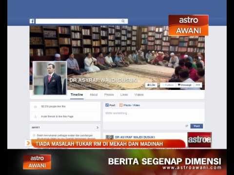 Tiada masalah tukar RM di Mekah dan Madinah - Asyraf Wajdi